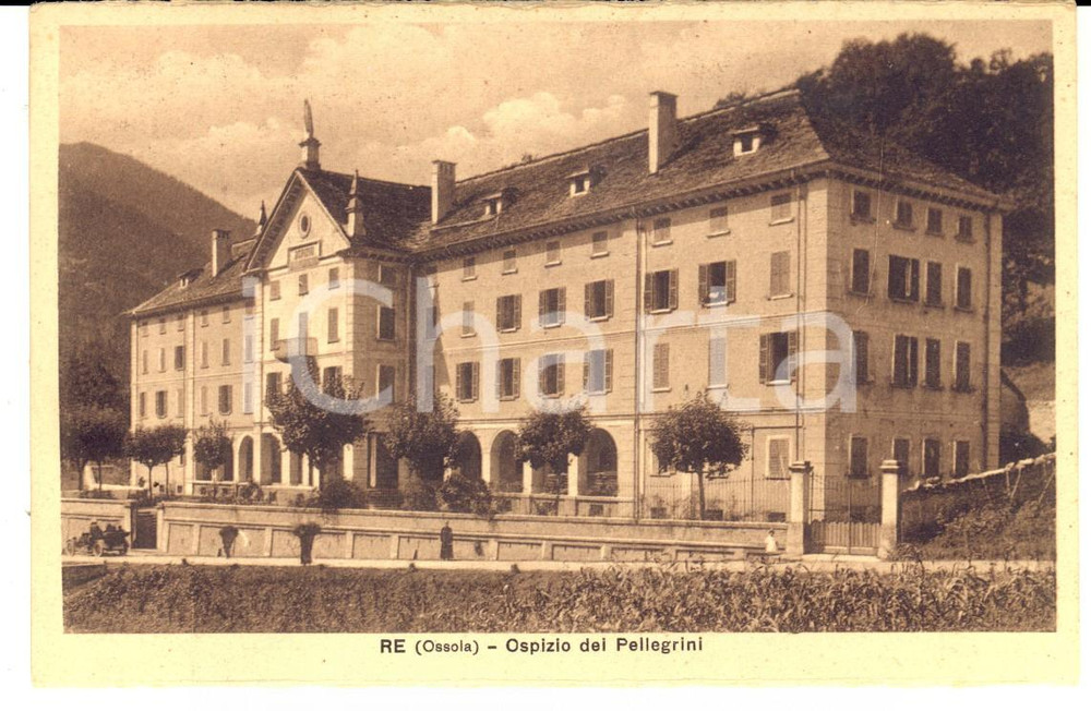 Cartolina originale da collezione 1930 ca RE VB  OSSOLA  Ospizio dei pellegrini Cartolina postale FP NV 1