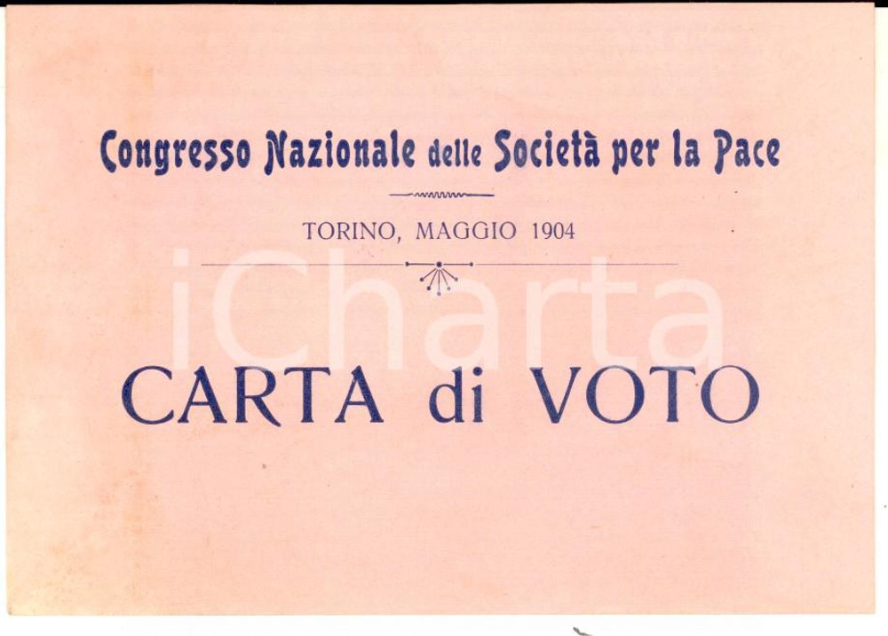 Oggetto da collezione cartaceo 1904 TORINO Congresso nazionale SOCIETA  PER LA PACE  Carta di voto 1