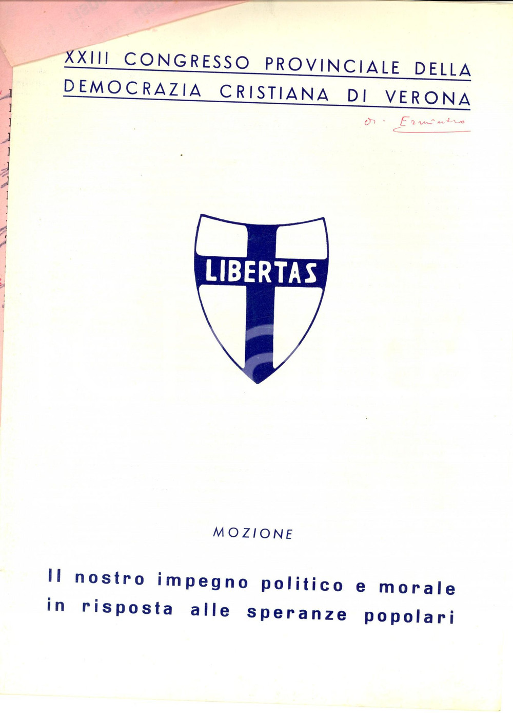 Materiale pubblicitario d’epoca 1966 VERONA XXIII Congresso Provinciale DC  Impegno politico e morale 2 1