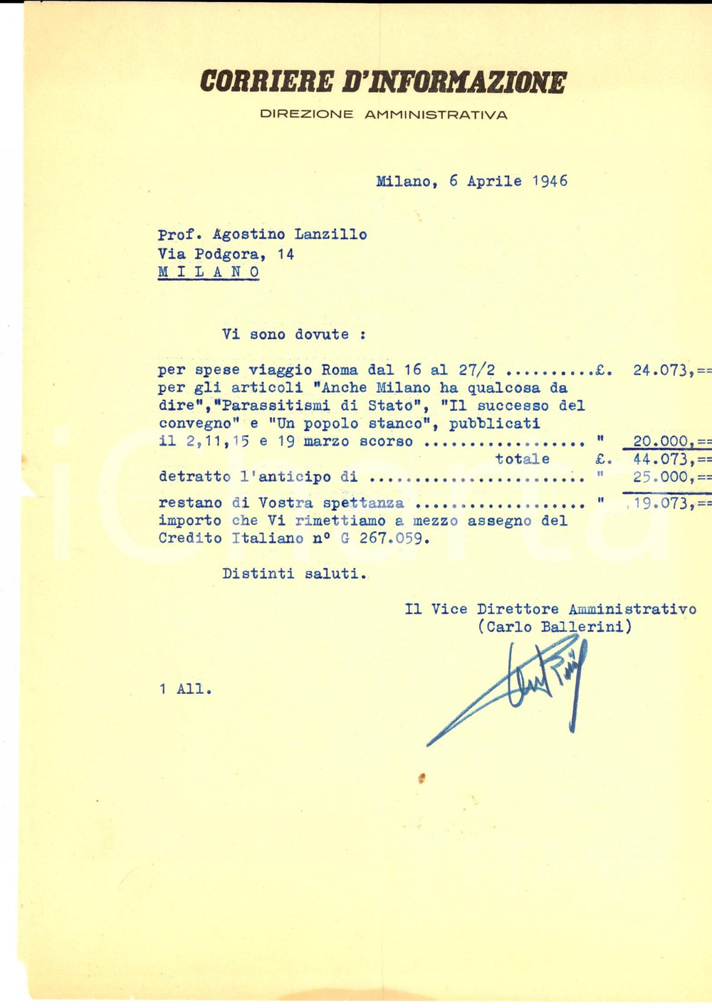Manoscritto, lettera originale 1946 MILANO CORRIERE D INFORMAZIONE Carlo BALLERINI liquida spese a LANZILLO 1