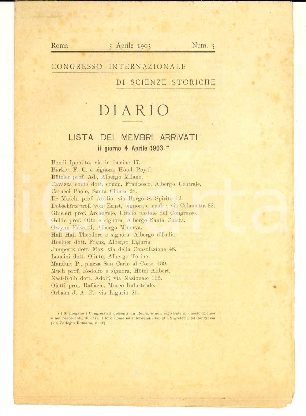 Documento originale, autentico 1903 ROMA Congresso Scienze Storiche Membri arrivati il 4 aprile 1