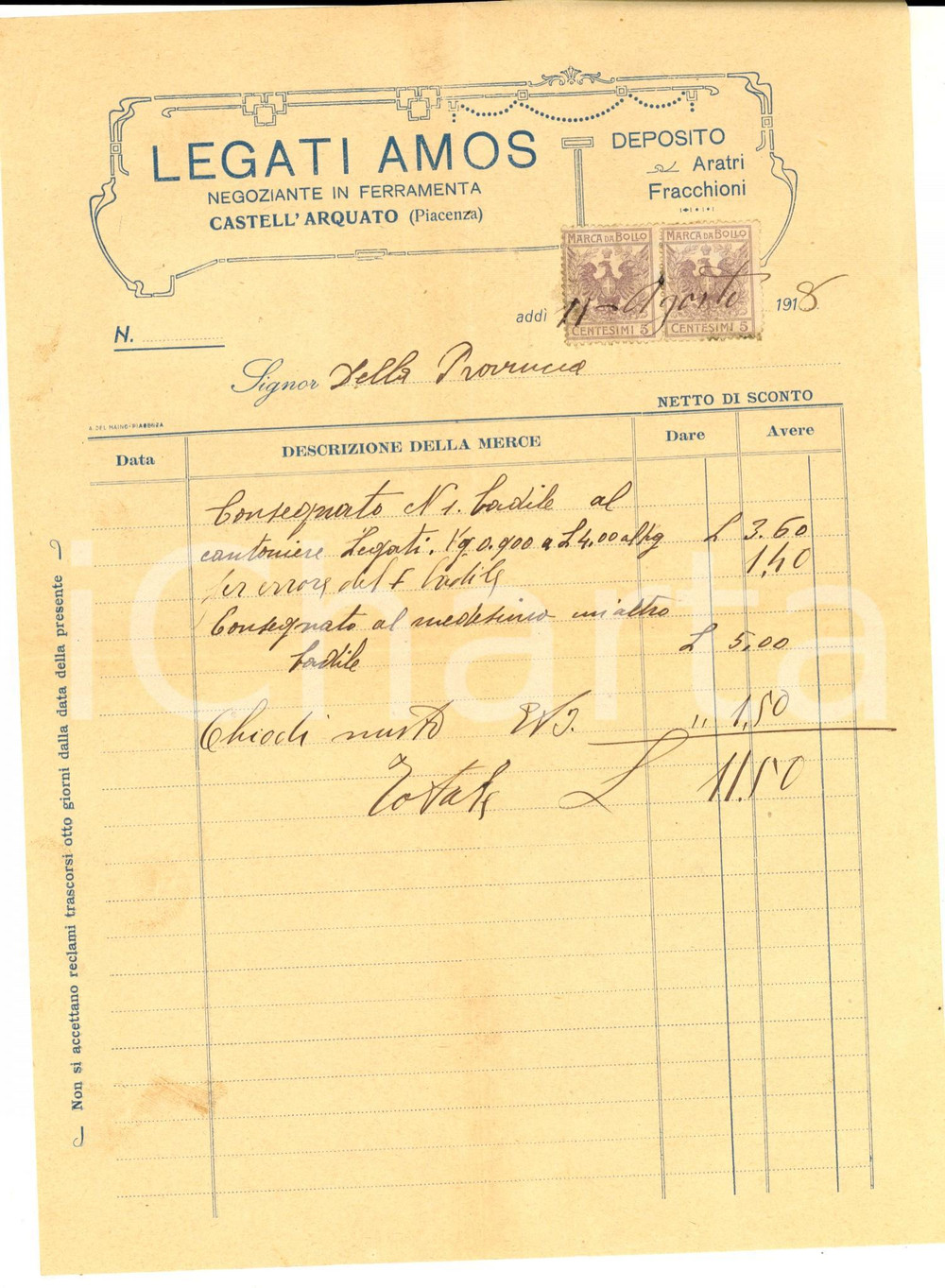 Documento originale, autentico 1918 CASTELL ARQUATO PC Amos LEGATI Negoziante in ferramenta Fattura badile 1