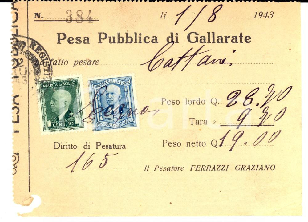 Documento originale, autentico 1943 GALLARATE VA Ricevuta pesa pubblica per legna con bolli 1