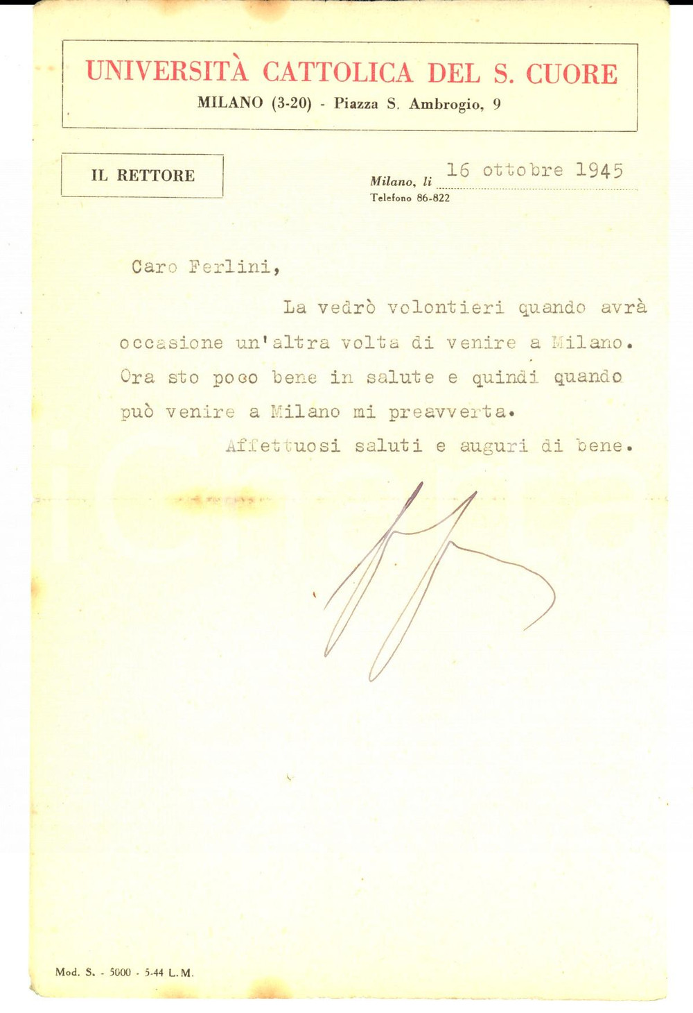 Autografo originale 1945 MILANO Padre Agostino GEMELLI si sente poco bene in salute Autografo 1