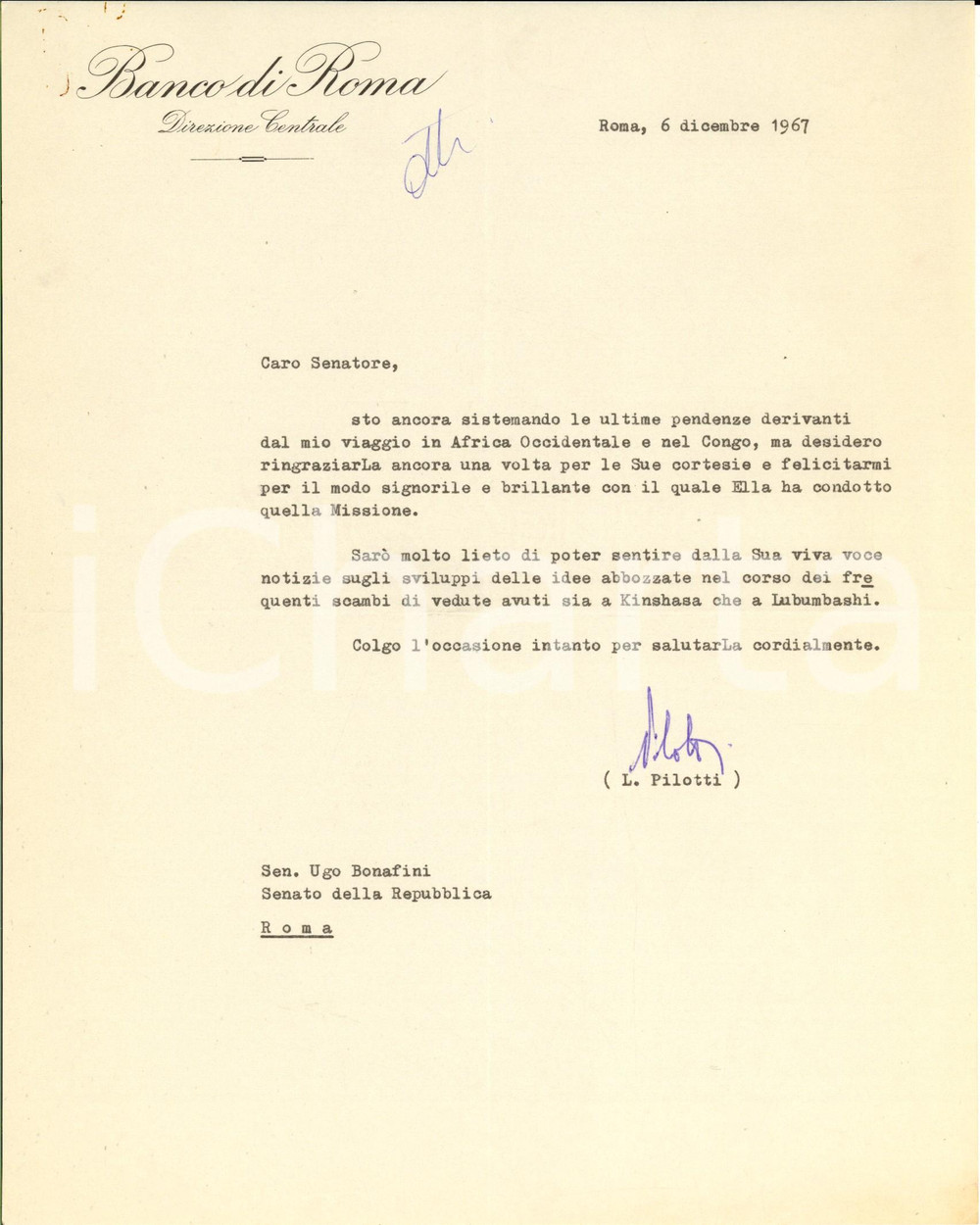 Autografo originale 1967 BANCO DI ROMA Direzione Centrale  Lettera L. PILOTTI su viaggio in Congo 1