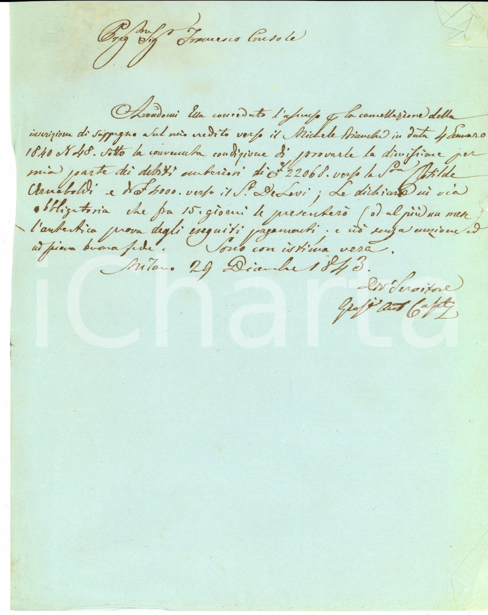 Documento originale, autentico 1843 MILANO Giosué Antonio CASATI debitore di Clotilde ARNABOLDI Lettera 1