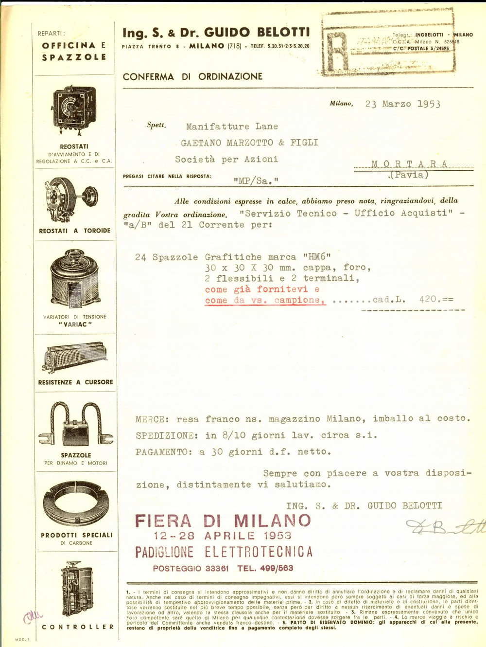 1953 MILANO Ditta Ing. Guido BELOTTI *Fattura intestata per spazzole grafitiche