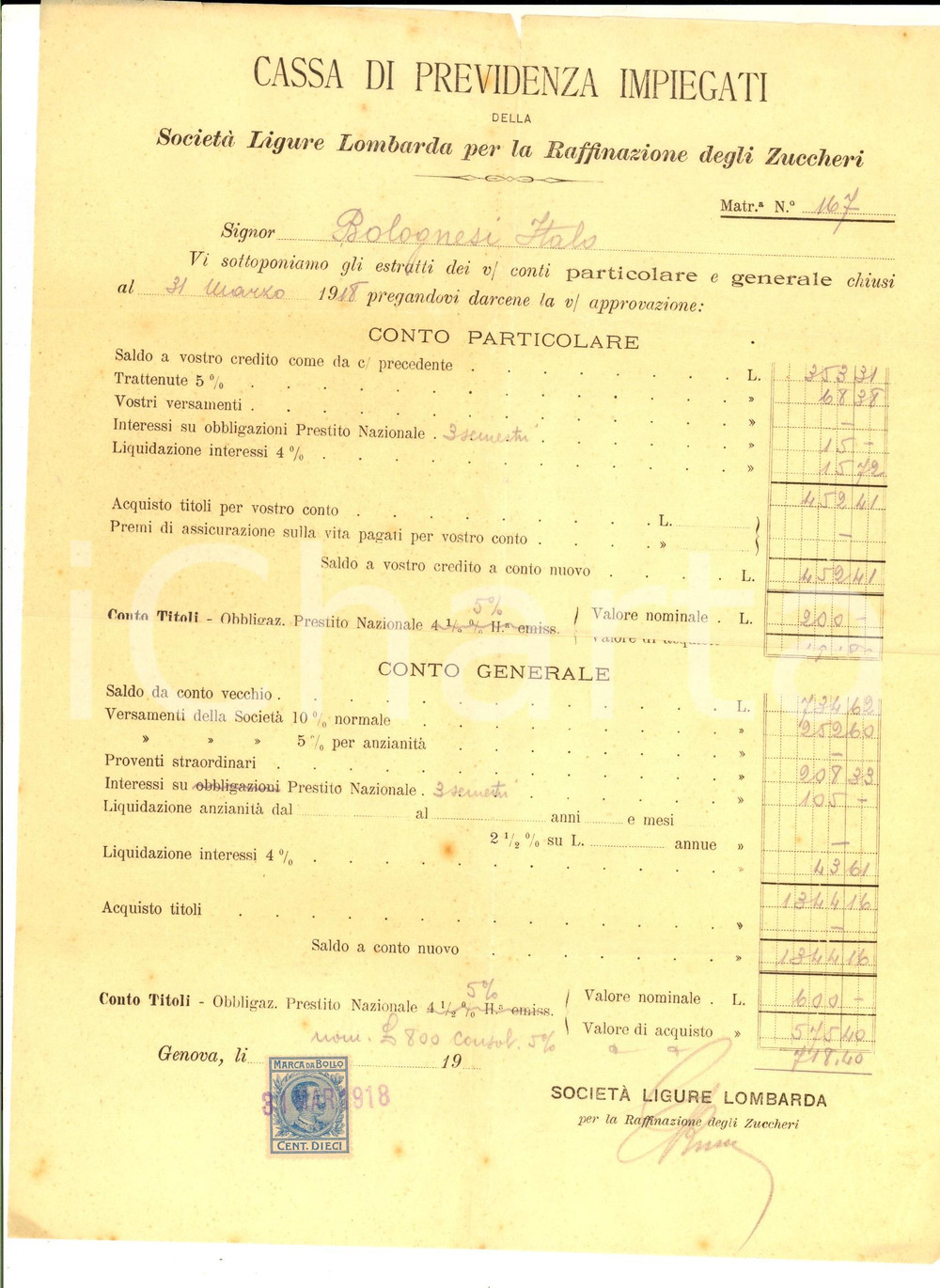 Documento originale, autentico 1918 GENOVA Società Ligure Lombarda RAFFINAZIONE ZUCCHERI  Previdenza Impiegati 1