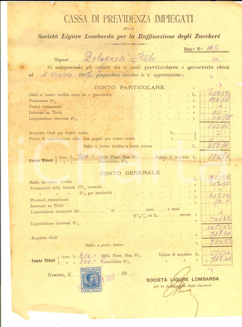 Documento originale, autentico 1917 GENOVA SocietÃ  Ligure Lombarda RAFFINAZIONE ZUCCHERI  Previdenza Impiegati 1