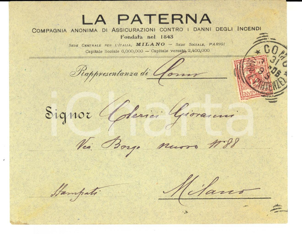 Documento originale, autentico 1905 STORIA POSTALE REGNO MILANO Busta intestata LA PATERNA Assicurazioni 1