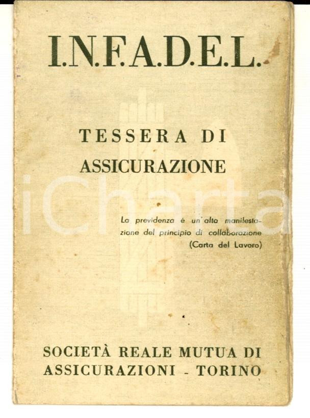 Documento originale, autentico 1940 ca INFADEL MONTALCINO SI Tessera assicurazione Giuseppe ANDREINI 1