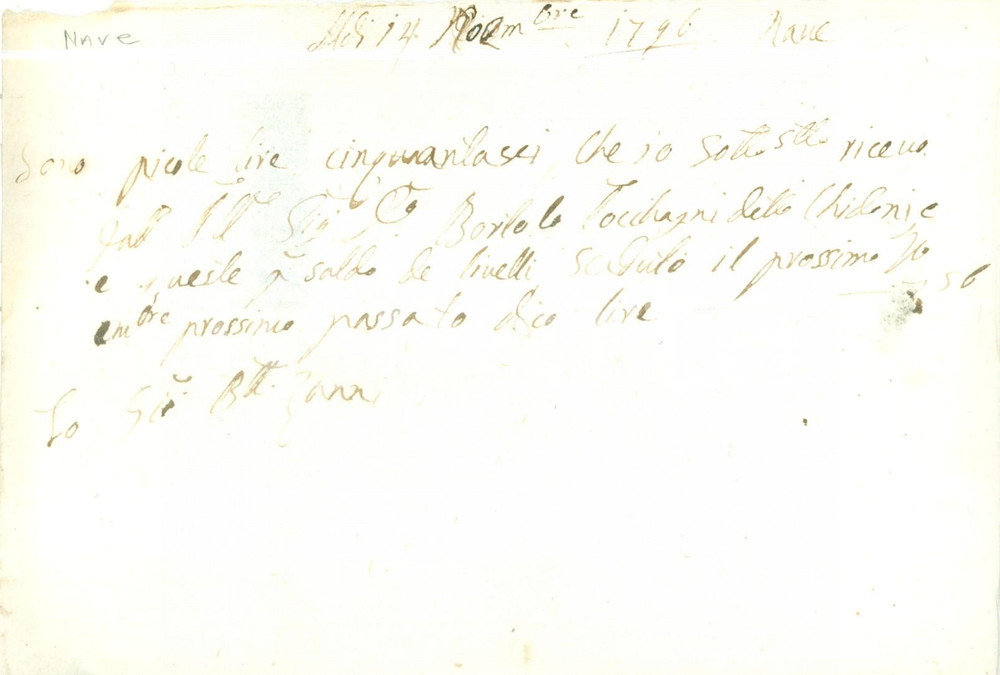 Documento originale, autentico 1796 NAVE BS Bortolo TOCCAGNI paga livelli Fattura manoscritta 1