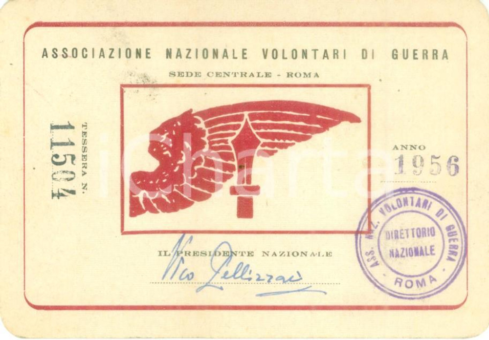 Oggetto da collezione cartaceo 1956 ROMA Associazione Nazionale Volontari di Guerra Tessera 1