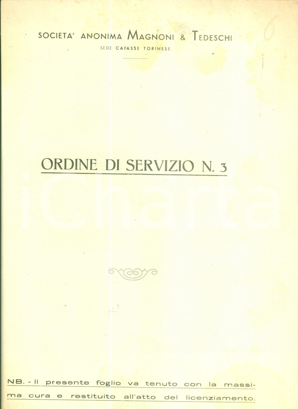 Documento originale, autentico 1941 CAFASSE TO SocietÃ  Anonima MAGNONI & TEDESCHI Norme disciplina di guerra 1