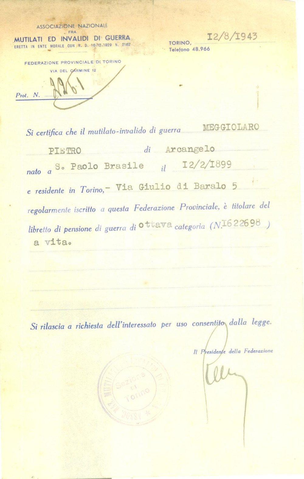 Documento originale, autentico 1943 TORINO Pietro MEGGIOLARO iscritto all Associazione Mutilati Invalidi Guerra 1