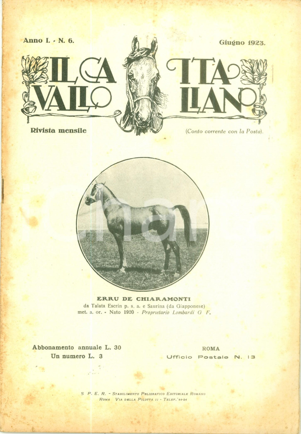 Giornale, rivista storica 1923 IL CAVALLO ITALIANO Erru DE CHIARAMONTI Rivista ILLUSTRATA 1