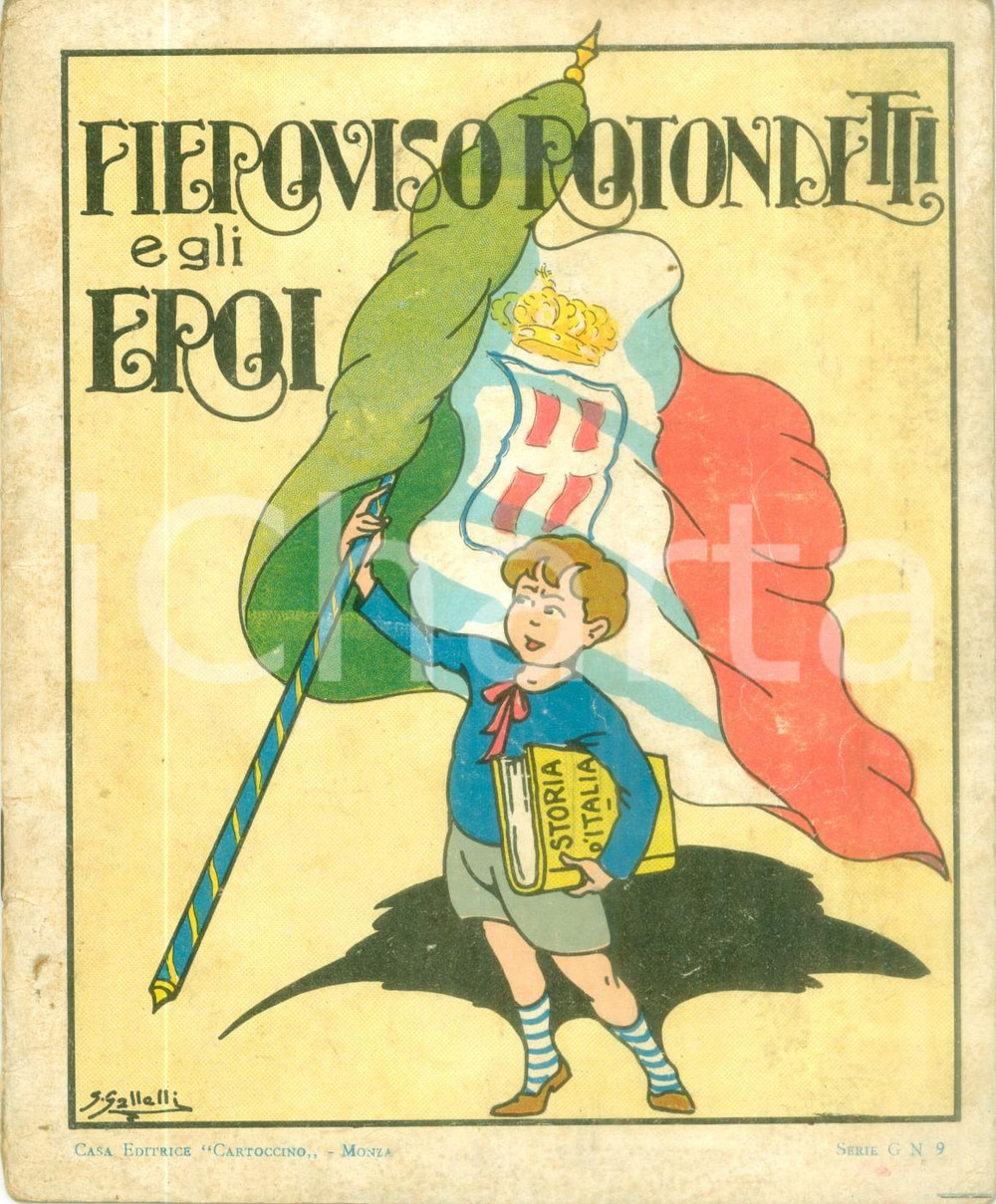 Oggetto da collezione cartaceo 1928 MONZA Fieroviso ROTONDETTI e gli Eroi Album illustrato da colorare 1