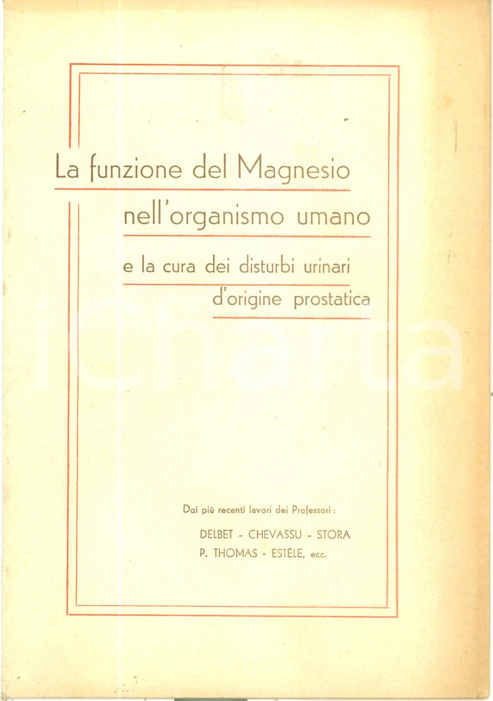 Giornale, rivista storica 1937 MILANO Ditta GRANELLI Funzione del Magnesio nell organismo umano Opuscolo 1