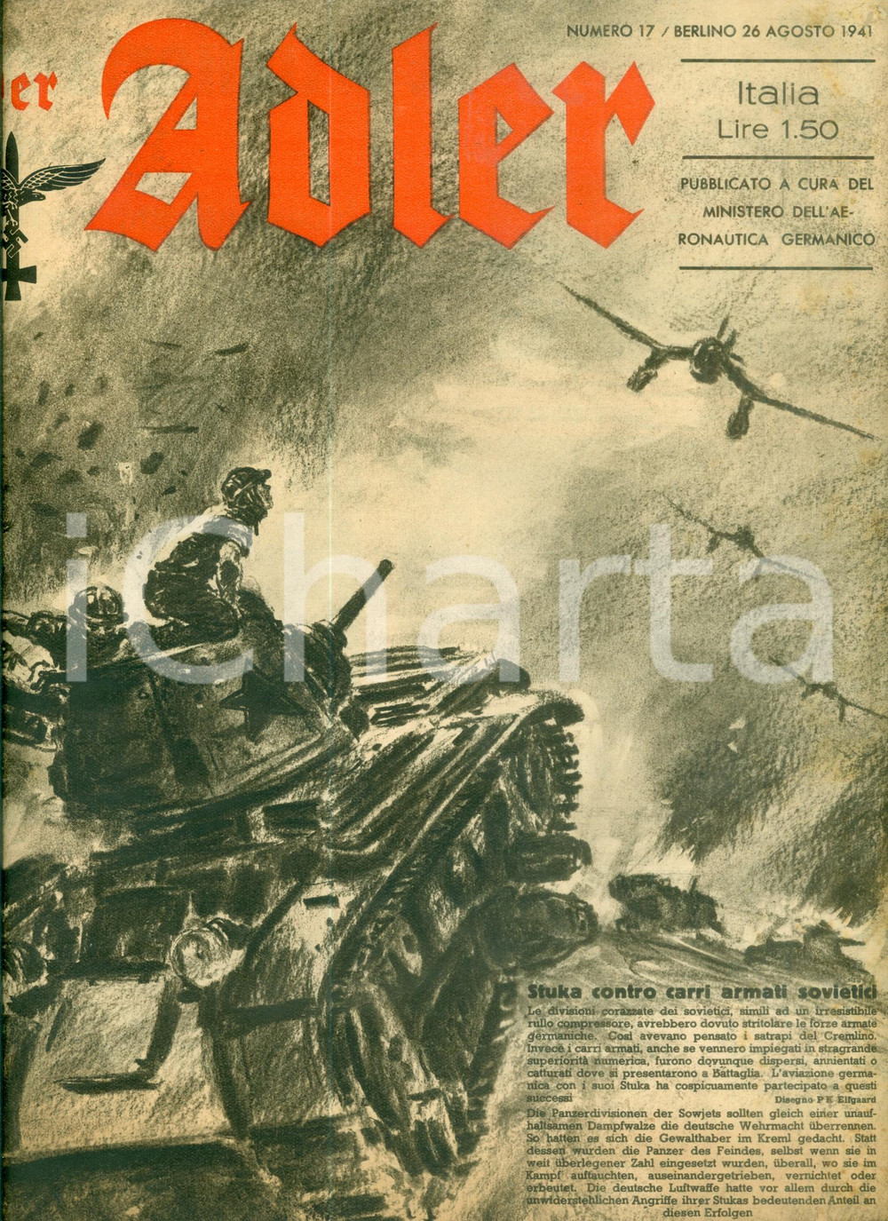 Giornale, rivista storica 1941 DER ADLER WW2 Dramma dietro linea STALIN Stuka vs carri armati ILLUSTRATO 1