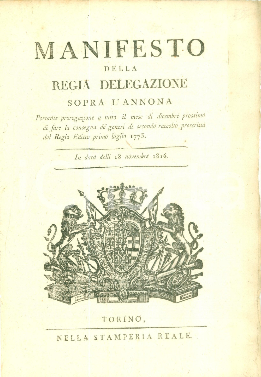 Documento originale, autentico 1816 TORINO Proroga dell obbligo della consegna del secondo raccolto Documento 1