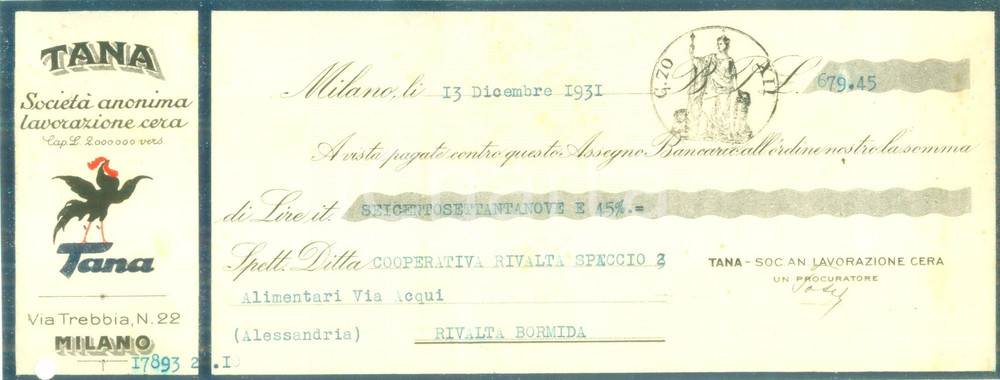 Documento originale, autentico 1931 MILANO SocietÃ  Anonima Lavorazione Cera TANA Cambiale pubblicitaria 1