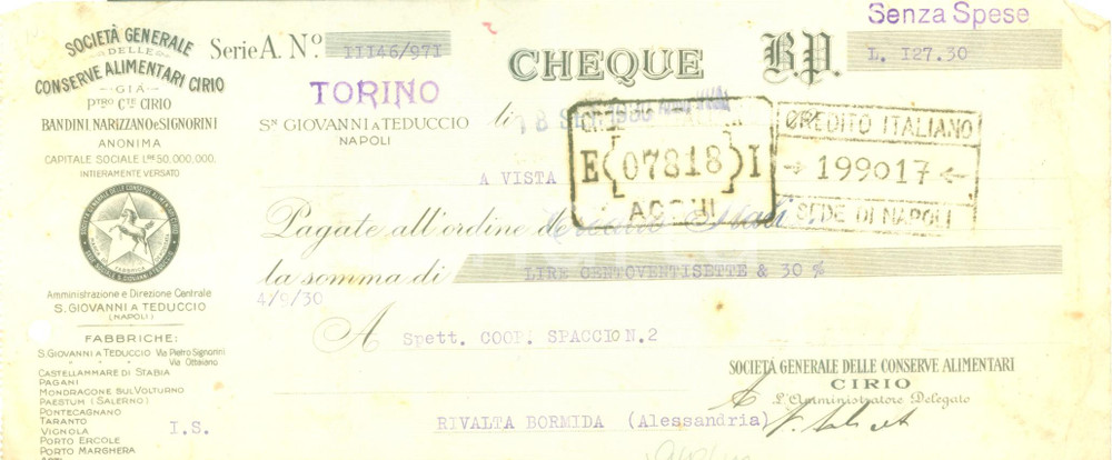 Documento originale, autentico 1930 SAN GIOVANNI TEDUCCIO Conserve alimentari CIRIO BANDINI Cambiale intestata 1