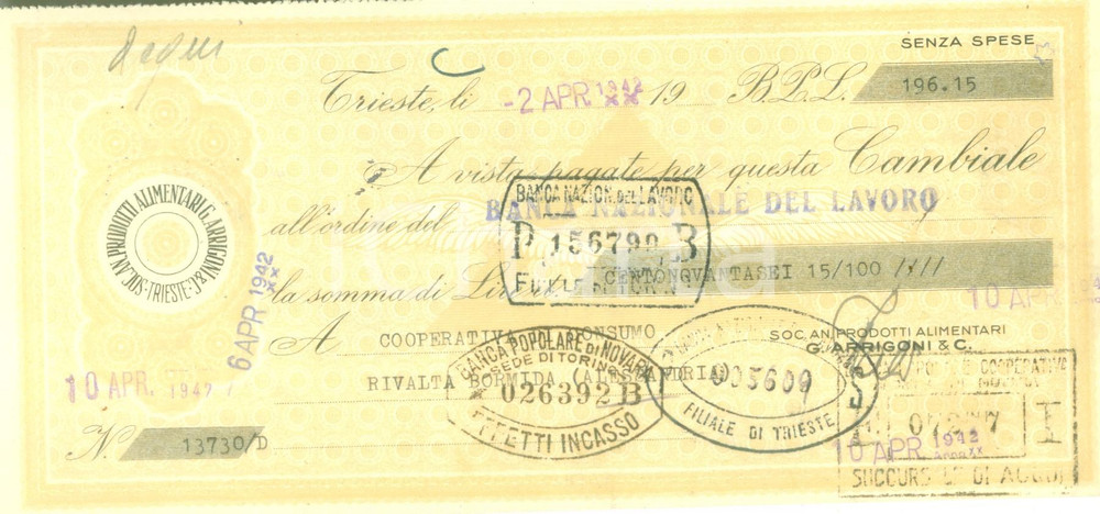 Documento originale, autentico 1942 TRIESTE Soc. An. Prodotti Alimentari ARRIGONI & C. Cambiale intestata 1