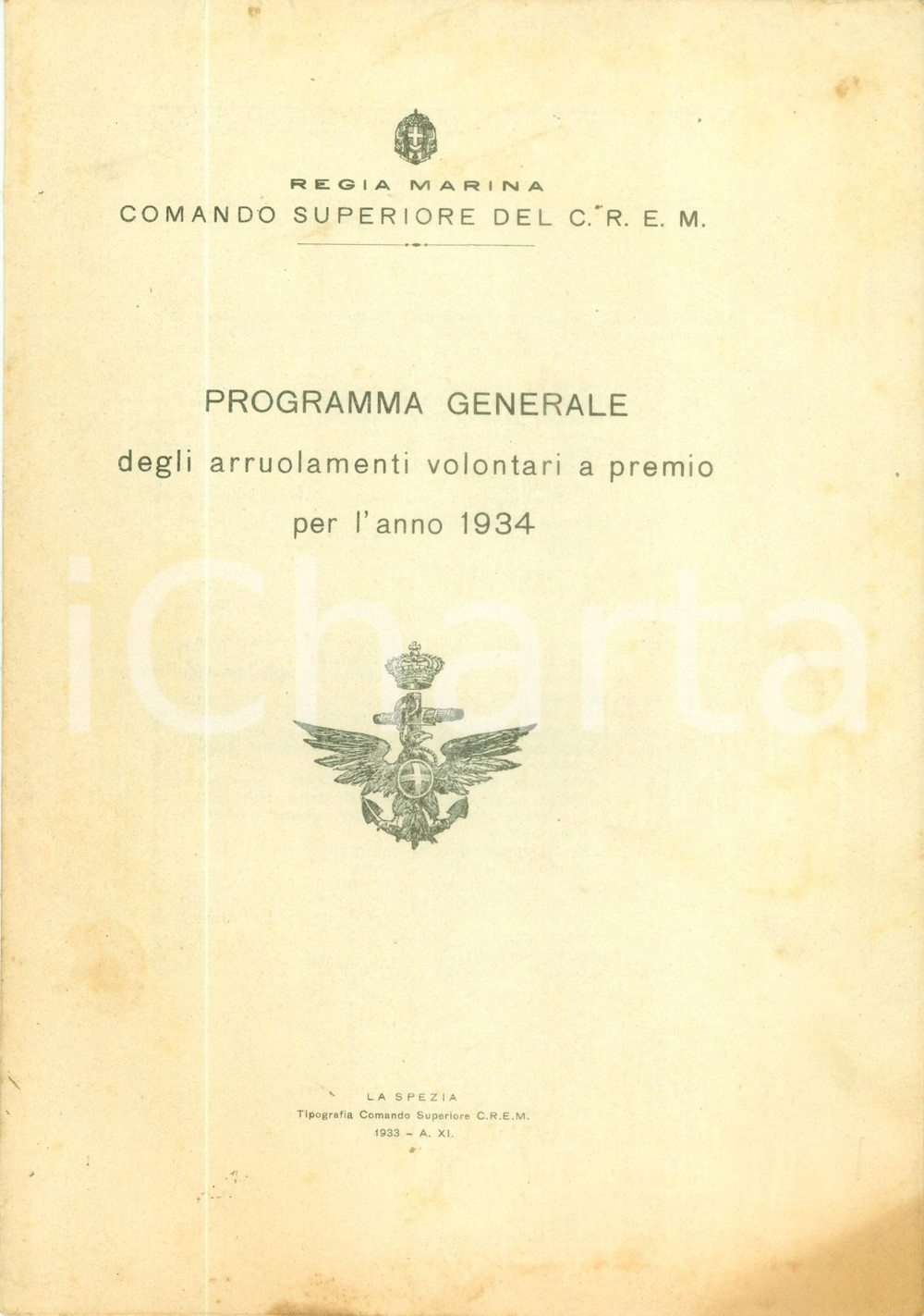 Documento originale, autentico 1934 REGIA MARINA programma generale arruolamenti volontari al C.R.E.M. 1