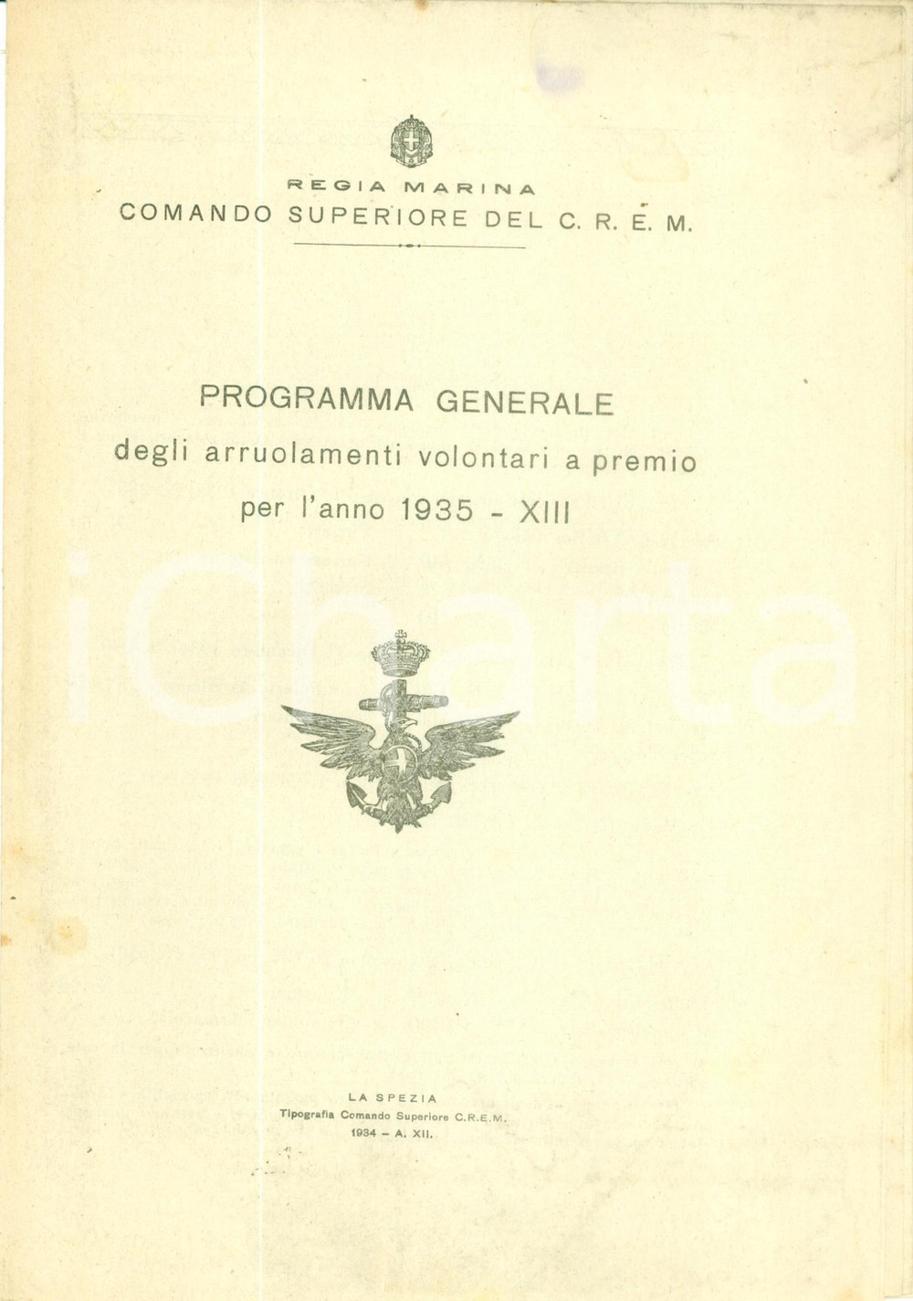 Documento originale, autentico 1935 REGIA MARINA Programma generale arruolamenti volontari C.R.E.M. 2 1
