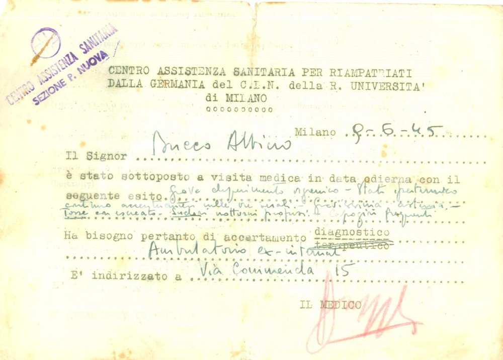 Documento originale, autentico 1945 MILANO Attilio BUCCO certificato medico dopo rimpatrio dalla GERMANIA 1