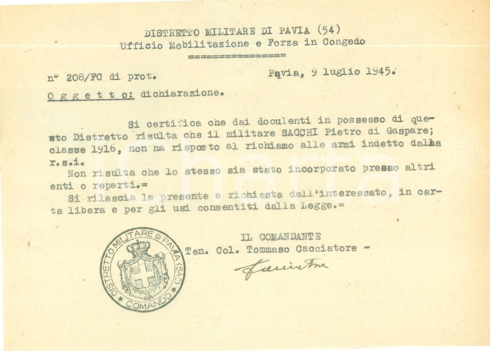 Documento originale, autentico 1945 PAVIA Pietro SACCHI non ha risposto a richiamo alle armi RSI Documento 1