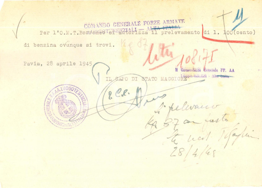 Documento originale, autentico 1945 PAVIA Comitato Liberazione Nazionale preleva benzina per OMT BORROMEO 1