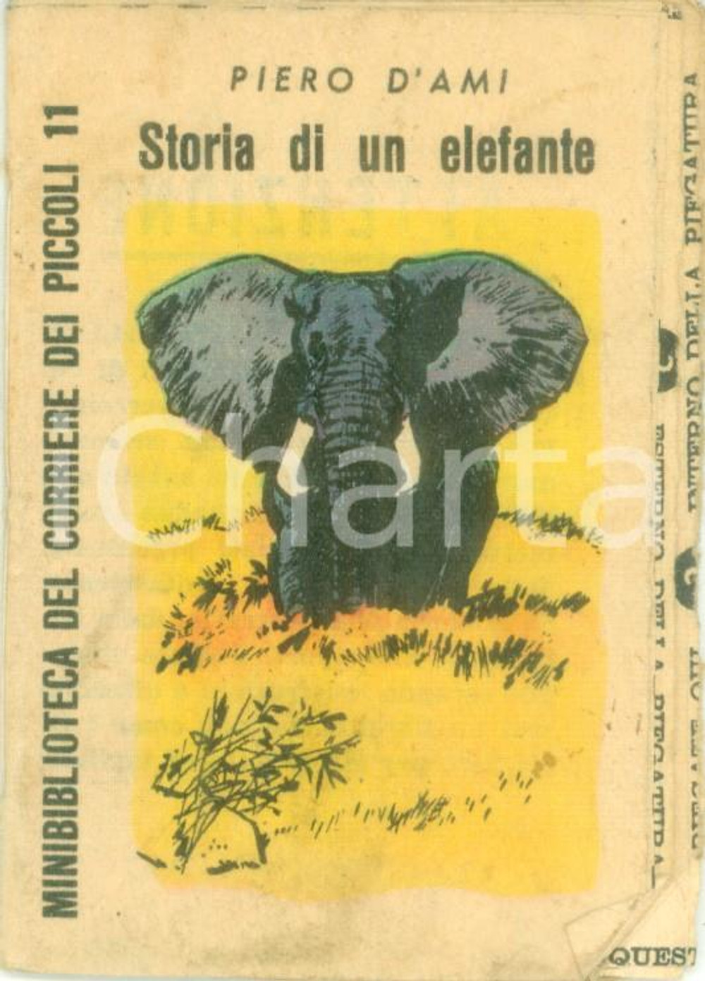 Libro, pubblicazione d epoca 1966 Piero D AMI Storia di un elefante Minibiblioteca CORRIERE DEI PICCOLI 11 1