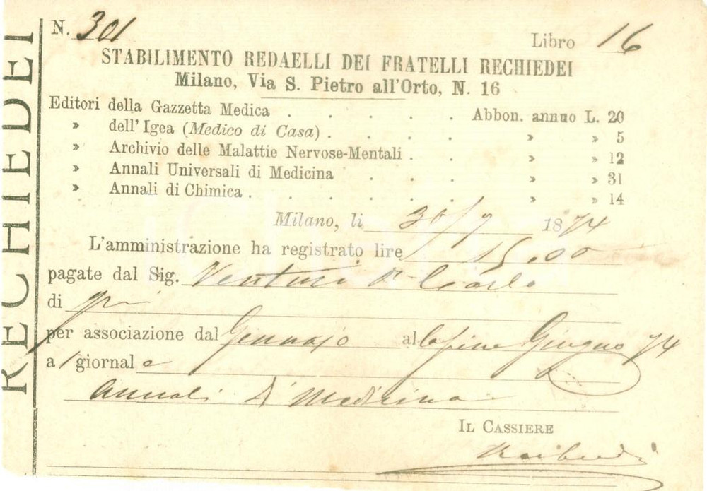 Documento originale, autentico 1874 MILANO Stabilimento REDAELLI Fratelli RECHIEDEI Ricevuta abbonamento 1