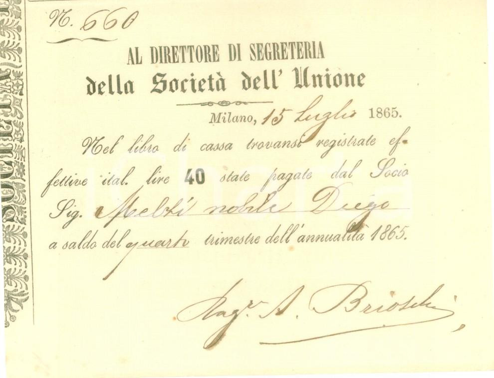 Documento originale, autentico 1865 MILANO Abbonamento a Società dell Unione Ricevuta 1