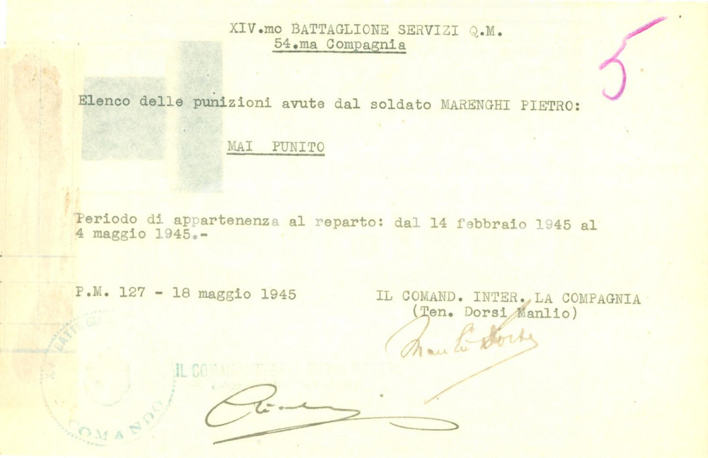 Documento originale, autentico 1945 P.M. 127 XIV Battaglione Servizi Soldato Pietro MARENGHI mai stato punito 1