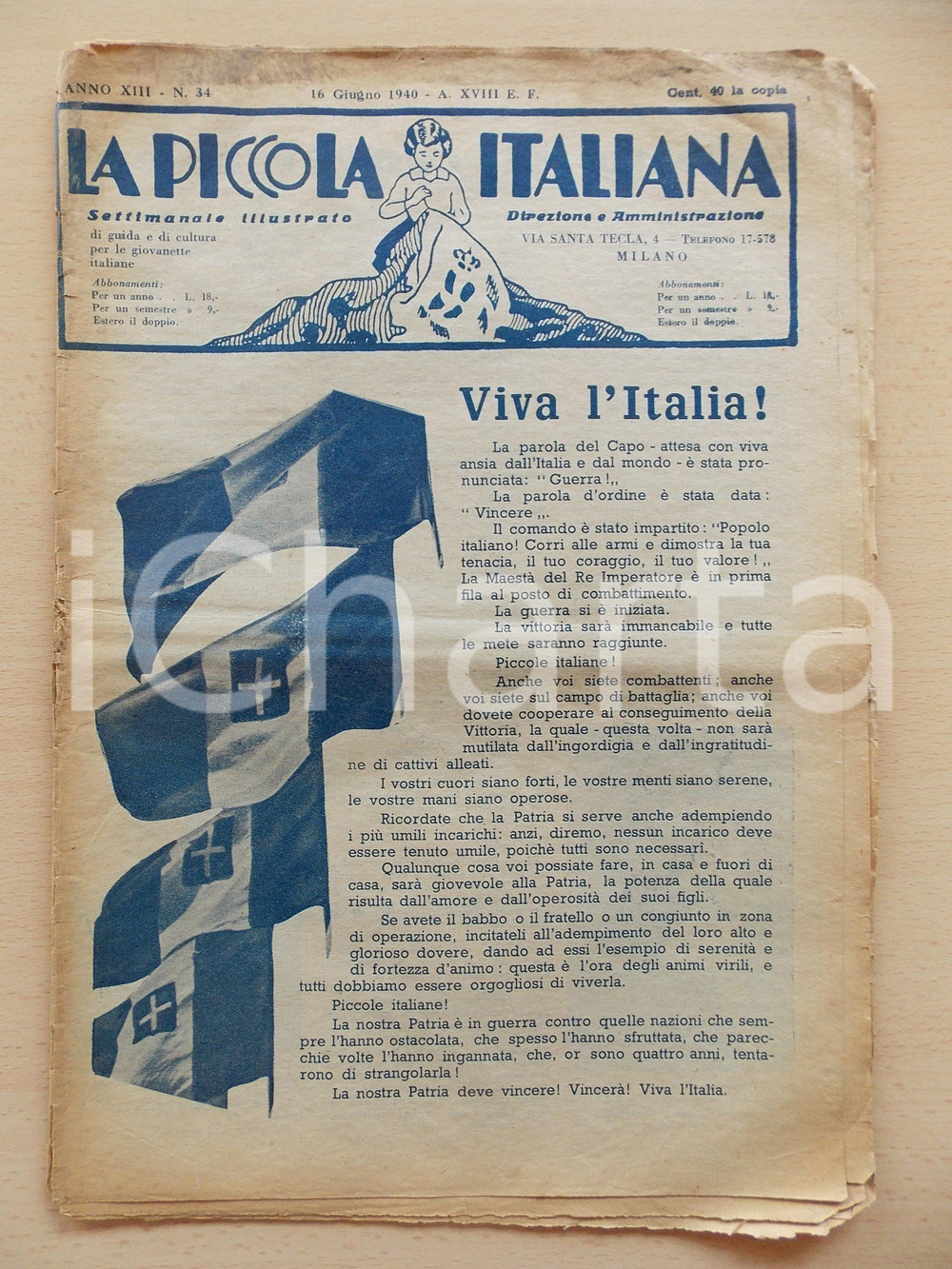 Giornale, rivista storica 1940 LA PICCOLA ITALIANA Viva l ITALIA Per la vittoria in guerra DANNEGGIATA 1