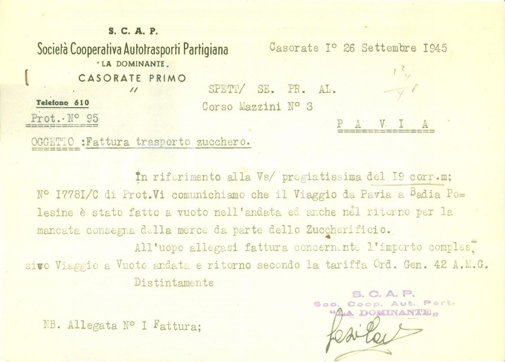 Documento originale, autentico 1945 CASORATE PRIMO SocietÃ  Cooperativa Autotrasporti Partigiana LA DOMINANTE 1