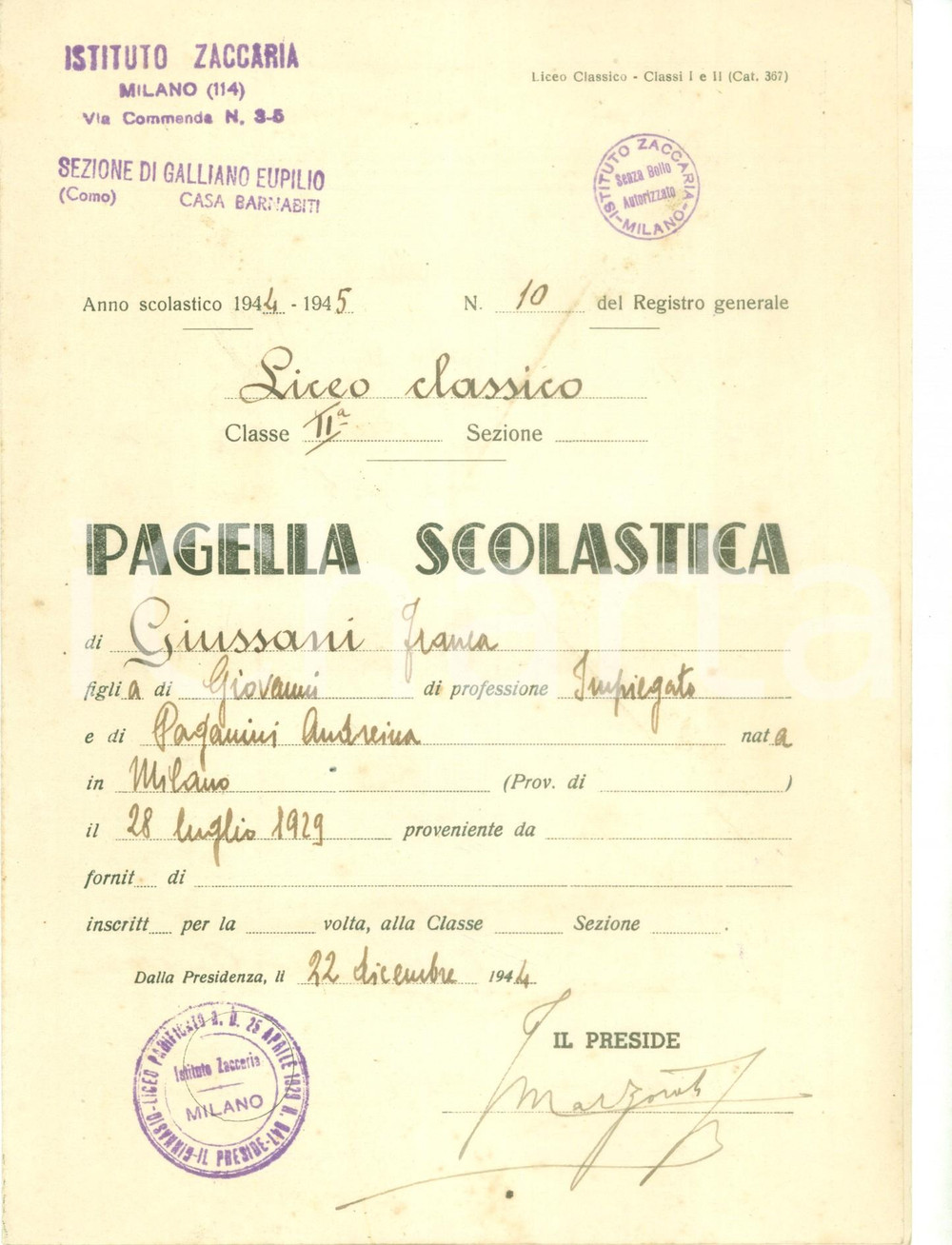 Oggetto da collezione cartaceo 1944 EUPILIO RSI Pagella Franca GIUSSANI Istituto ZACCARIA di MILANO sfollato 1