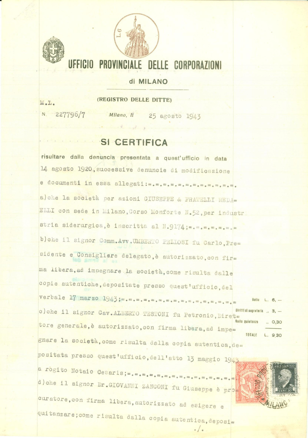 Documento originale, autentico 1943 MILANO Umberto PELLOSI Alberto TESTONI procuratore della SocietÃ  REDAELLI 1
