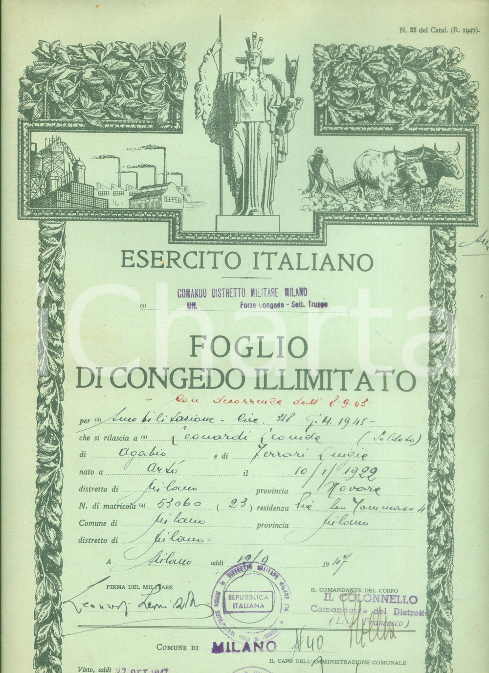 Documento originale, autentico 1947 ARTO  VB Leonida LEONARDI congedato per smobilitazione Documento 1