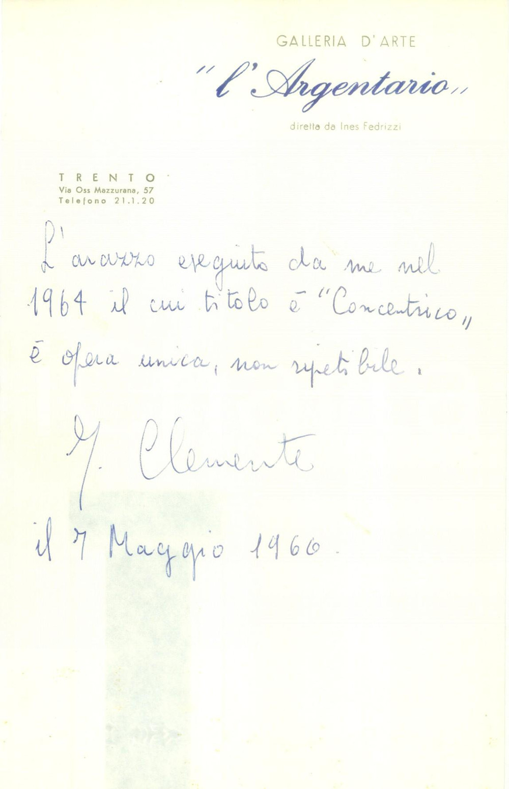 Autografo originale 1966 TRENTO Pittore Jack CLEMENTE autentica arazzo Concentrico AUTOGRAFO 1