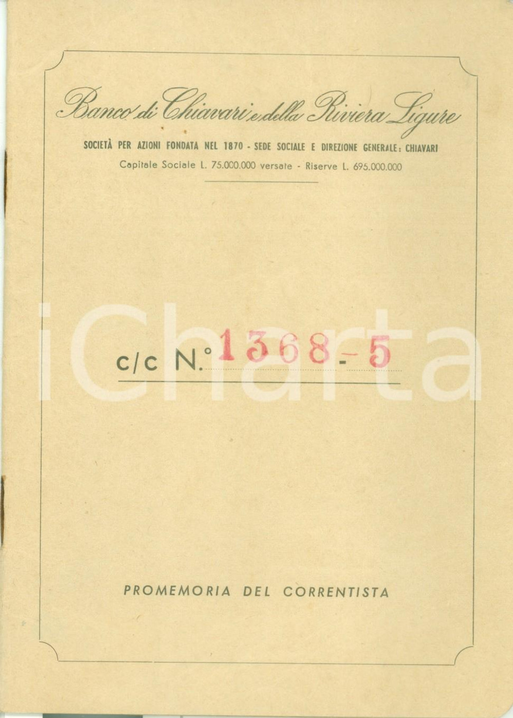 Documento originale, autentico 1962 BANCO DI CHIAVARI Promemoria operazioni del correntista Libretto bancario 1