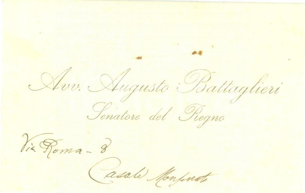 Documento originale, autentico 1920 ca CASALE MONFERRATO AL Senatore Augusto BATTAGLIERI Biglietto da visita 1