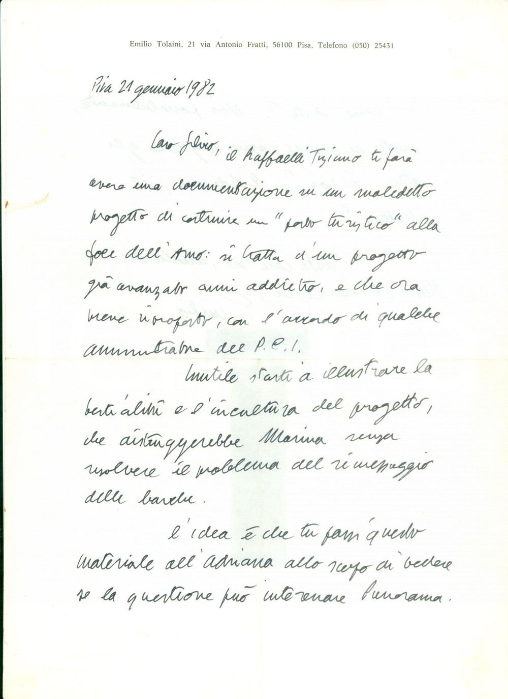 Autografo originale 1982 PISA Emilio TOLAINI contro il porto turistico alla foce dell ARNO Autografo 1