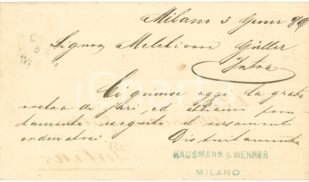 Documento originale, autentico 1880 MILANO Ditta HAUSMANN & WENNER a Melchiorre GULLER di INTRA Cartolina 1