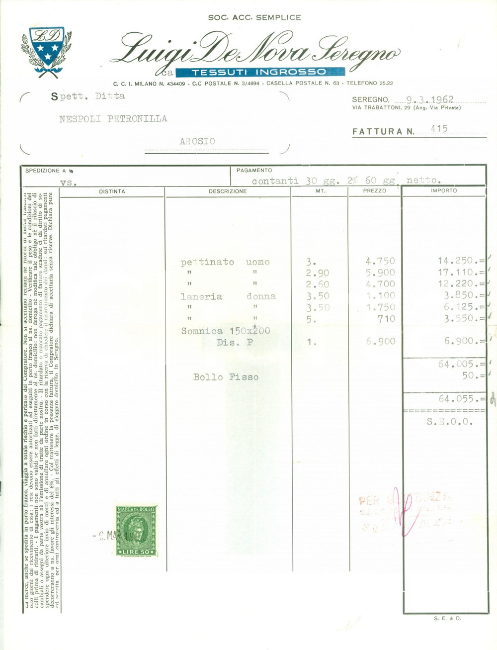 Documento originale, autentico 1962 SEREGNO MI Luigi DE NOVA Tessuti ingrosso Fattura commerciale intestata 1