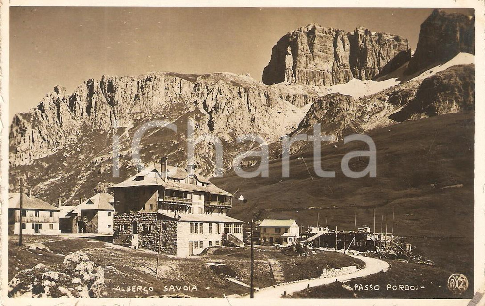 Cartolina originale da collezione 1927 PASSO PORDOI Albergo SAVOIA  Timbro Albergo Maria DEZULIAN Cartolina FP NV 1