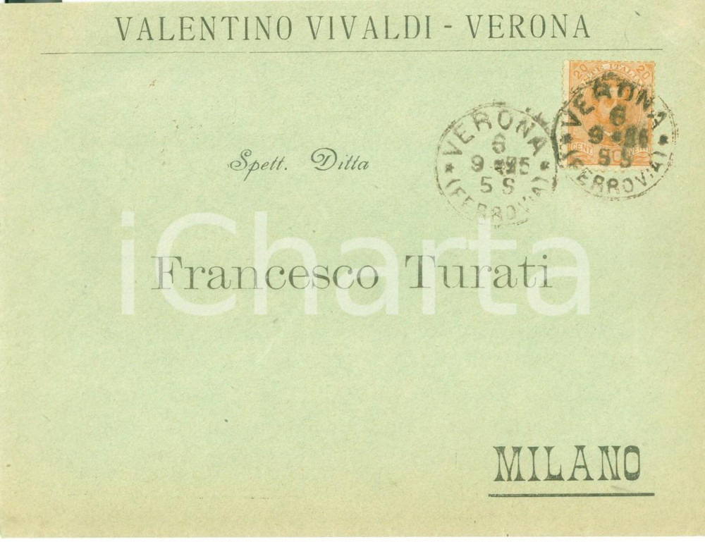 Materiale pubblicitario d’epoca 1895 VERONA Ditta Valentino VIVALDI Busta intestata priva di contenuto viaggiata 1