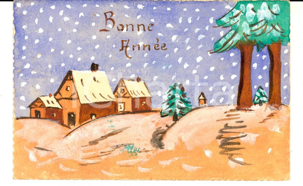 Cartolina originale da collezione 1910 ca FRANCIA Cartolina BONNE ANNEE con paesaggio innevato DIPINTA A MANO 1